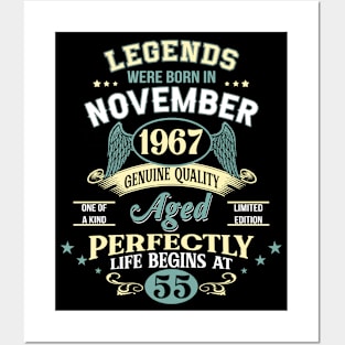 55th Birthday Decoration Legends Were Born In November 1967 55 years old Posters and Art